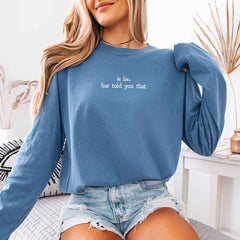 Is Lie, Liar Told You That Comfort Colors Long Sleeve – Hockey Romance BookTok Shirt
